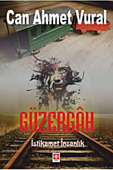 Güzergah - İstikamet İnsanlık